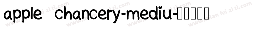 apple chancery-mediu字体转换
